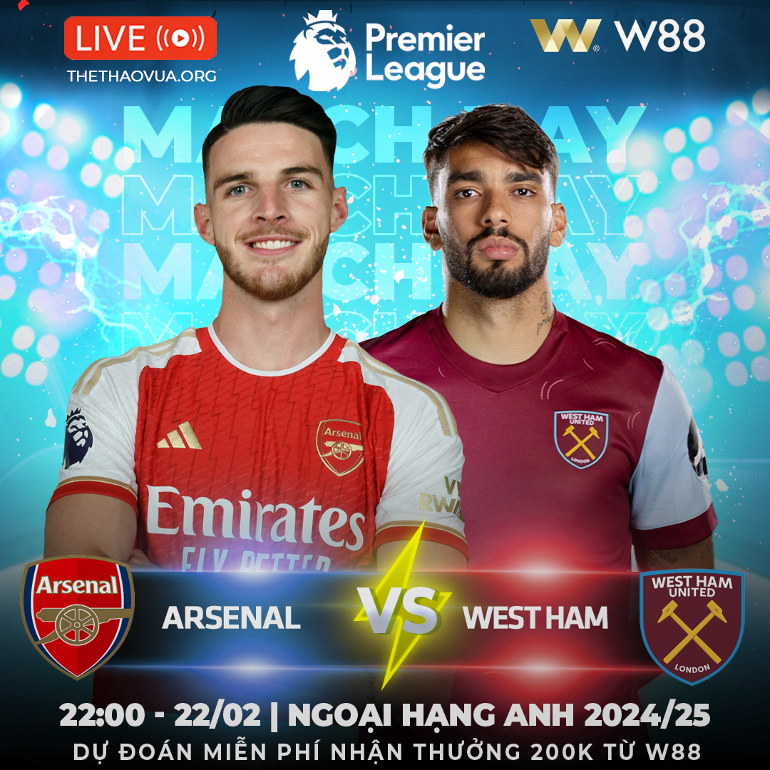 You are currently viewing [W88 – MINIGAME] ARSENAL – WEST HAM | DUY TRÌ SỰ THĂNG HOA