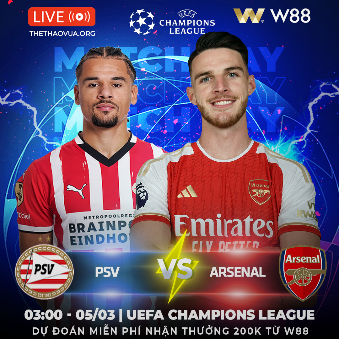 You are currently viewing [W88 – MINIGAME] PSV – ARSENAL | PHÁO LÊN NÒNG