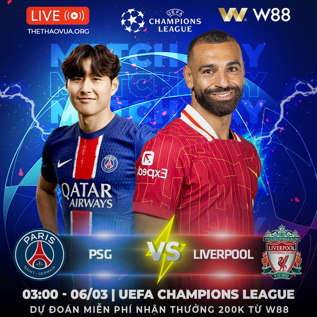 You are currently viewing [W88 – MINIGAME] PSG – LIVERPOOL | ĐẠI CHIẾN ĐỈNH CAO